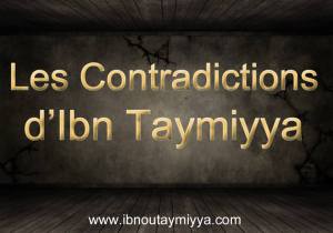Ibn taymiyyah et ses contradictions