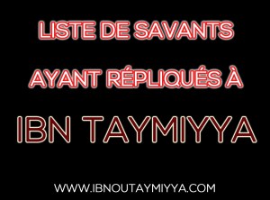 Savants ayant répliqués à Ibn Taymiyya